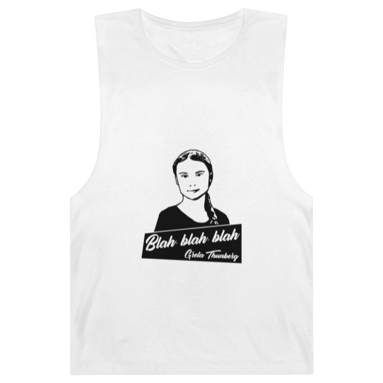 Discover Blah, blah, blah Greta Thunberg Barnard Tanks