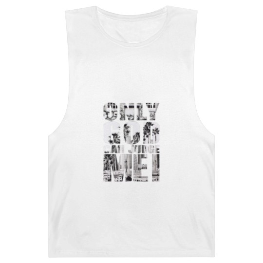 Discover Only God Can Judge Me Barnard Tanks