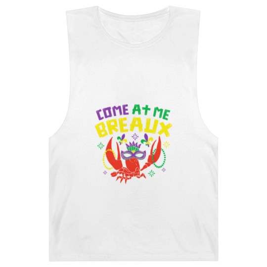 Discover Come At Me Breaux Crawfish Beads Funny Mardi Gras Carnival Barnard Tanks