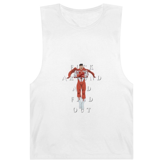 Discover F Around and Find Out - Omni Man - Barnard Tanks