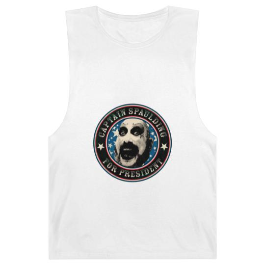 Discover Captain Spaulding For President Barnard Tanks Barnard Tanks
