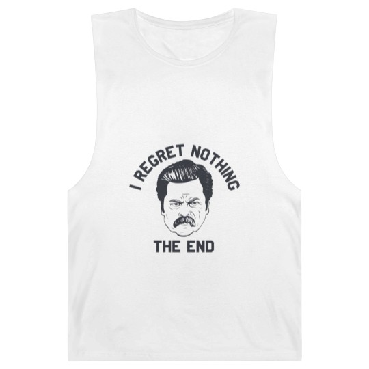 Discover Ron Swanson Parks and Rec I regret nothing - Parks And Rec - Barnard Tanks