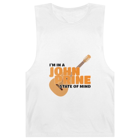 Discover I Am In A John Prine State Of Mind - John Prine - Barnard Tanks