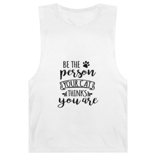 Discover Be the person You Cat Thinks You Are, Cat, Kitty Barnard Tanks