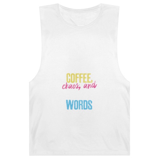 Discover I Run On Coffee Chaos And Cuss Words Coffeeholic Barnard Tanks