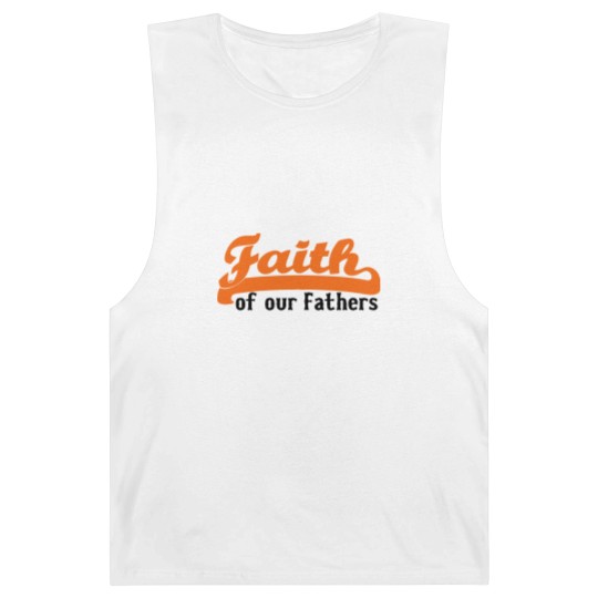 Discover FAITH OF OUR FATHERS Barnard Tanks