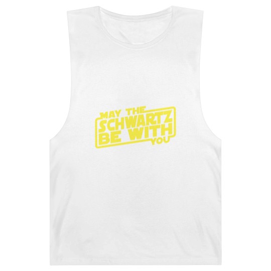Discover May The Schwartz Be With You - Spaceballs - Barnard Tanks