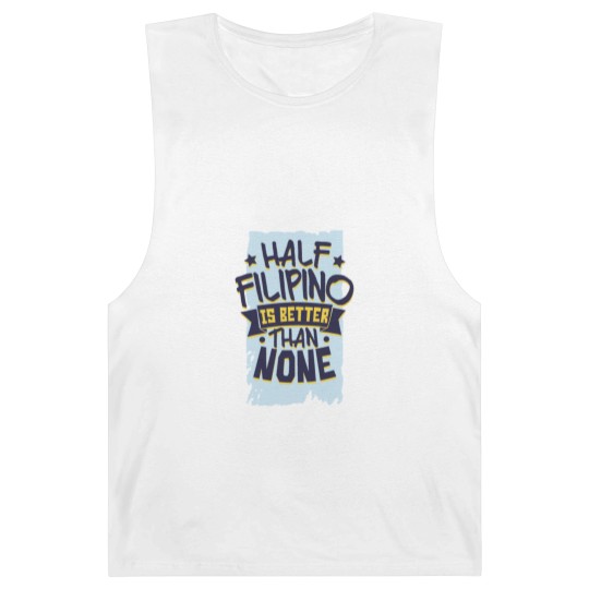 Discover Half Filipino Philippines Barnard Tanks