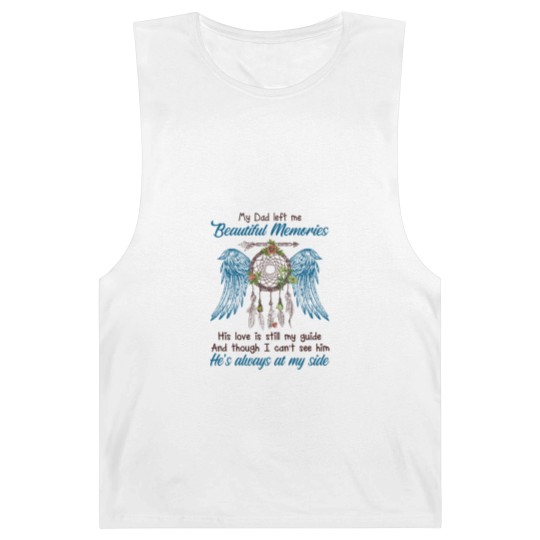 Discover My Dad Left Me Beautiful Momories - Dad - Barnard Tanks