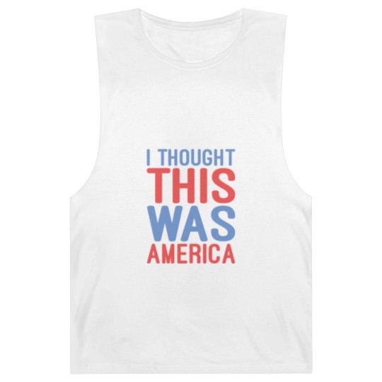 Discover I Thought This Was America Barnard Tanks