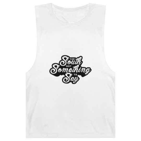 Discover The south got something to say Barnard Tanks