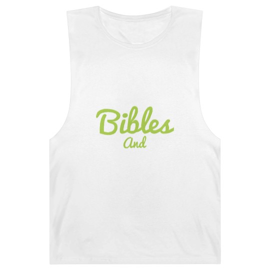 Discover BIBLES AND BICEPS Barnard Tanks