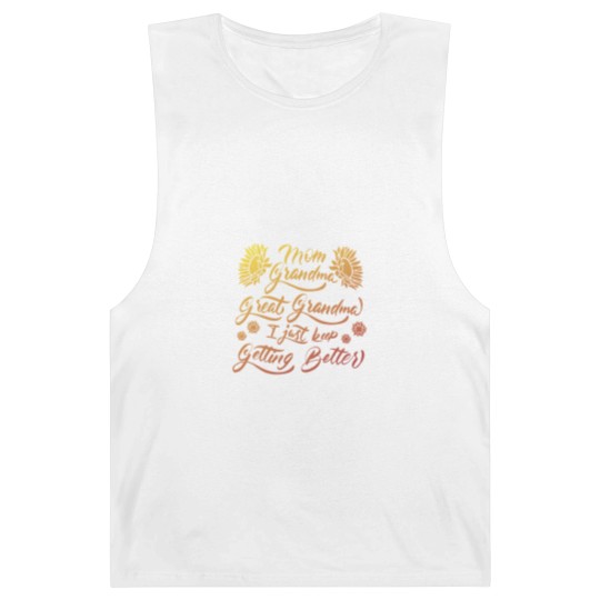 Discover Mom Grandma Great Grandma I Just Keep Getting Better(5) Barnard Tanks