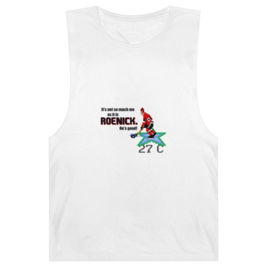 Discover It's not so much me as it is Roenick. He's good - Jeremy Roenick - Barnard Tanks