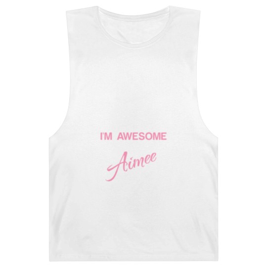 Discover Of Course I'm Awesome I'm Aimee Barnard Tanks