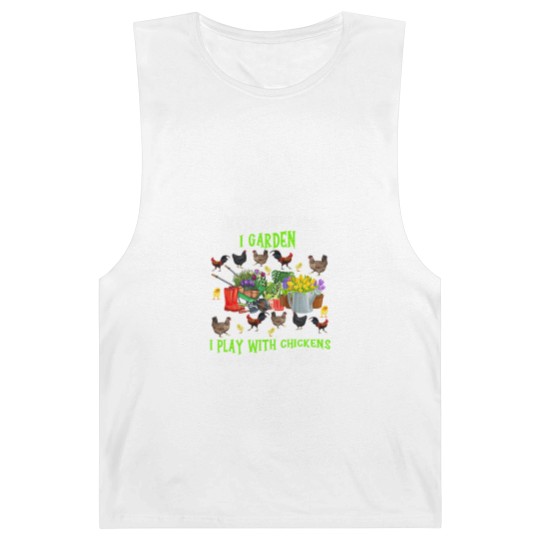 Discover Chickens Thats What I Do I Garden I Play With Chickens Forget Things 3 Barnard Tanks
