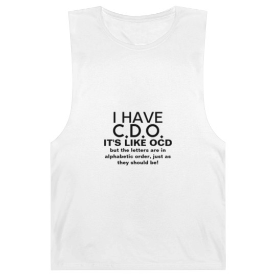 Discover I Have CDO OCD Humor Barnard Tanks