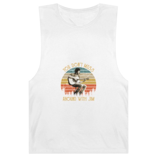 Discover Vintage Jim Croce You Don't Mess Around With Jim | Essential Barnard Tanks