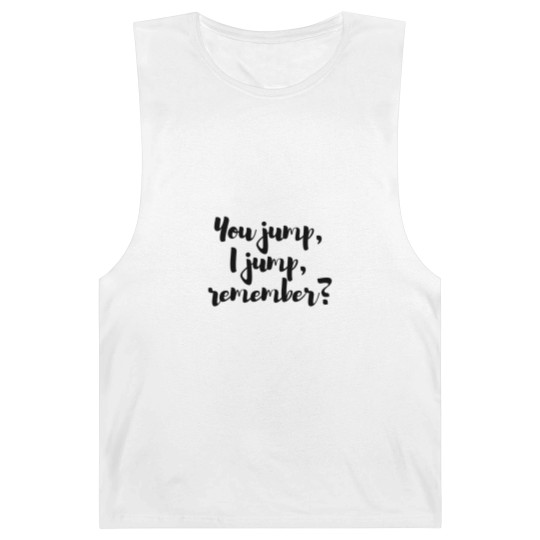 Discover You jump, I jump, remember - Titanic Active Barnard Tanks