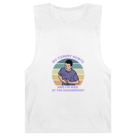 Discover My Tummy Hurts and I'm Mad At The Government Barnard Tanks, Funny Meme Barnard Tanks