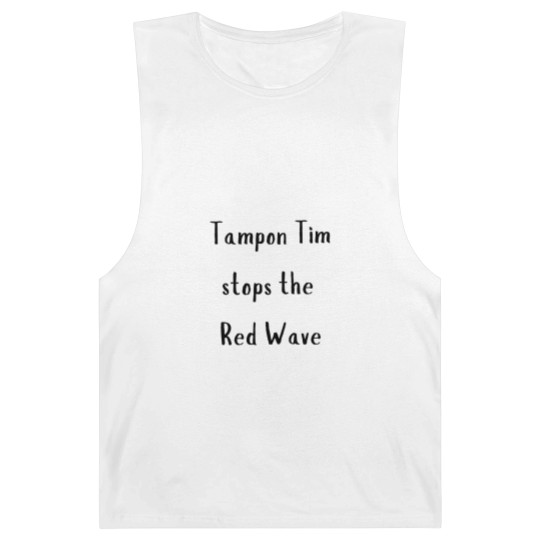 Discover Tampon Tim Stops The Red Wave | Walz | 2024 Election Barnard Tanks