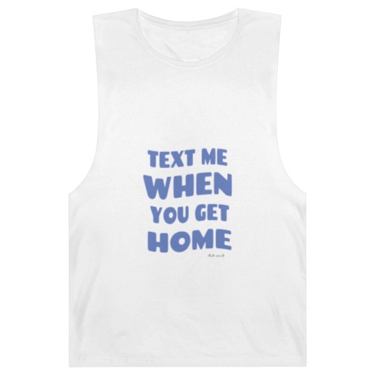 Discover Text Me When You Get Home Vintage Barnard Tanks