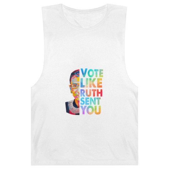 Discover Vote Like Ruth Sent You Barnard Tanks, Empowering Women, Election 2024, Vote 2024