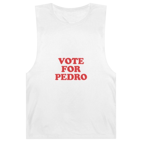 Discover Vote for Pedro Barnard Tanks - Napoleon Dynamite Cult Classic Barnard Tanks for Fans