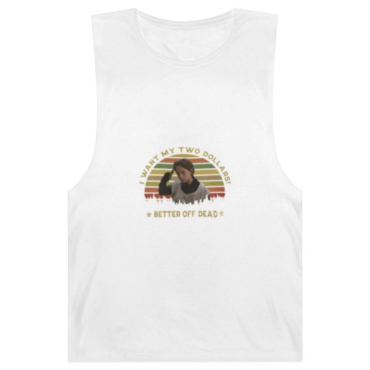 Discover I Want My Two Dollars Barnard Tanks