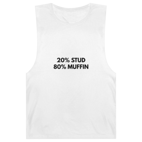 Discover 20% Stud 80% Muffin Barnard Tanks - Funny Humor Tees