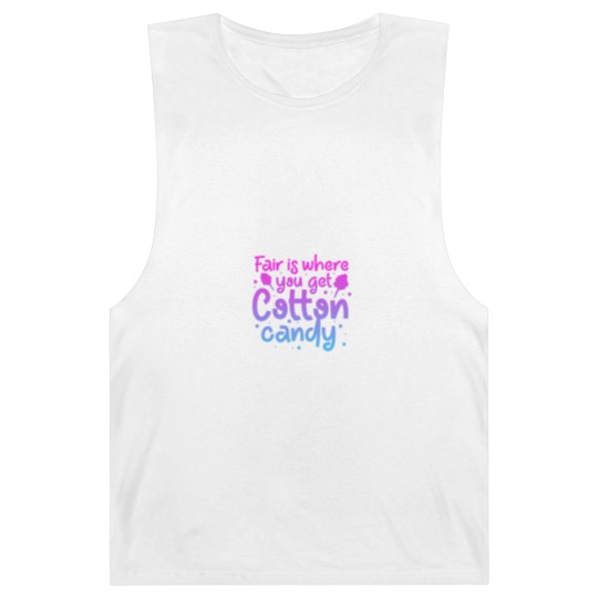 Discover Fair Is Where You Get Cotton Candy Barnard Tanks