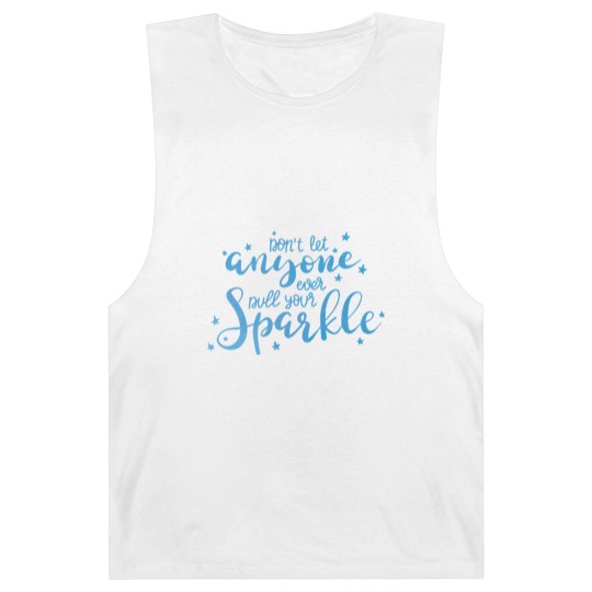 Discover Don T Let Anyone Ever Dull Your Sparkle Inspiratio Barnard Tanks