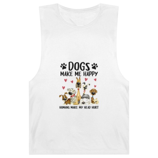 Discover dogs make me happy humans make my head hurt Barnard Tanks