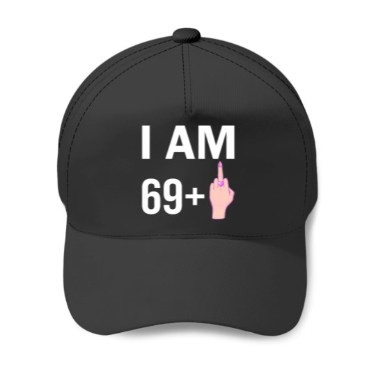 Discover present 70th Birthday funny sarcastic Rude Offended saying (1) Baseball Caps
