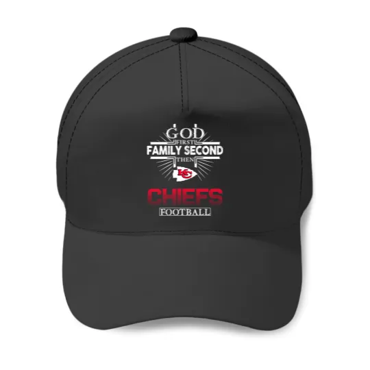 Discover God First Family Second Then Chiefs Football Black Summer Fashion Baseball Caps