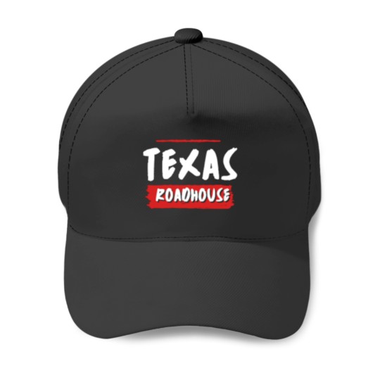 Discover of texas roadhouse Baseball Caps
