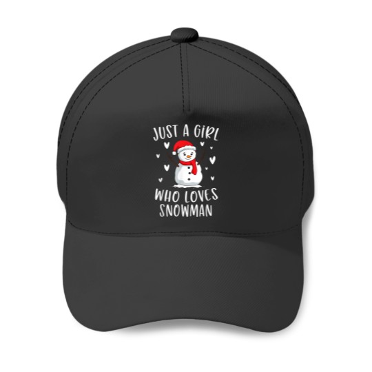 Discover Just A Girl Who Loves Snowman Xmas Cute Christmas Baseball Caps