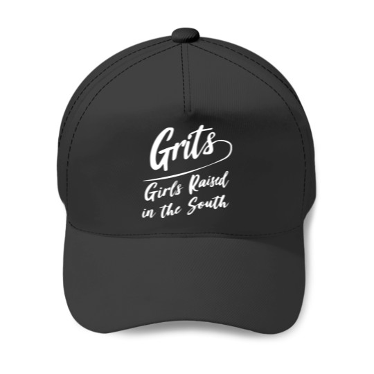 Discover Grits - Girls Raised In The South Relaxed Fit Baseball Caps