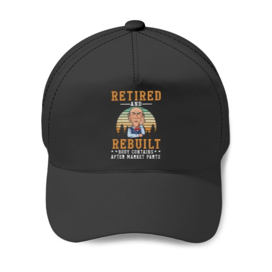 Discover Funny Jeff Retired And Rebuild Body Contains After Market Baseball Caps