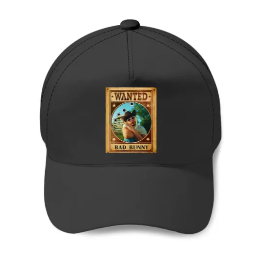 Discover WANTED - BAD BUNNY Baseball Caps