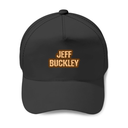 Discover Jeff Buckley. Listen to Jeff Buckley. Hallelujah. Lover, You Shouldve Come Over. American singer, s Baseball Caps