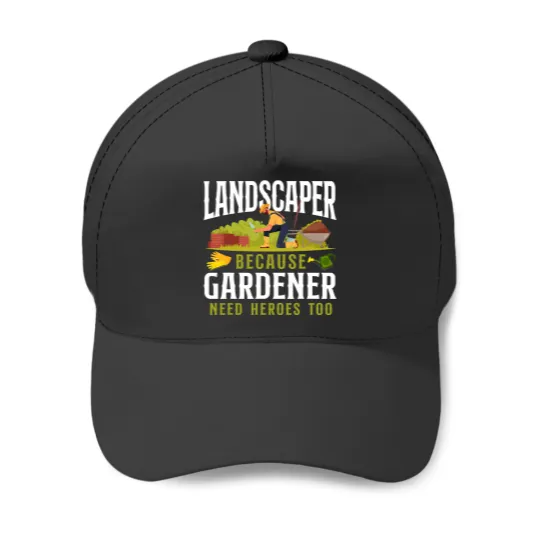 Discover Landscaper Landscaping Landscape Architect Gardener 21 Baseball Caps
