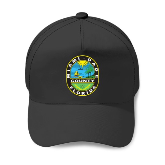 Discover Seal of Miami-dade County, Florida. Baseball Caps