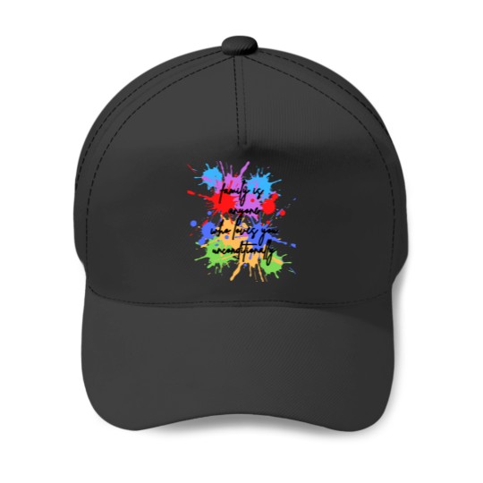 Discover family is anyone who loves you unconditionally Baseball Caps