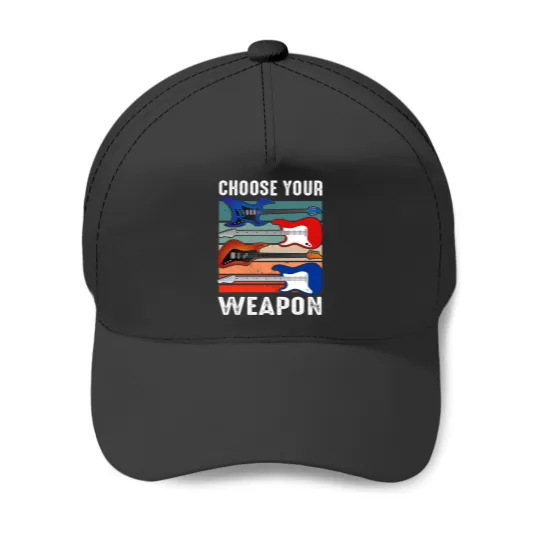 Discover Guitar Music Lover Choose YourWeapon 22 Baseball Caps