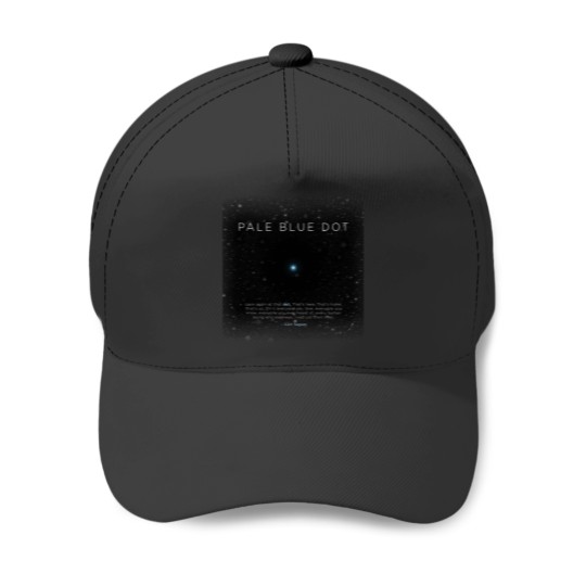 Discover Carl Sagan's - Pale Blue Dot (1) Baseball Caps