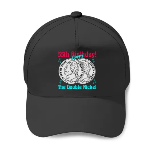 Discover double nickel 55th birthday born in 1969 t Baseball Caps