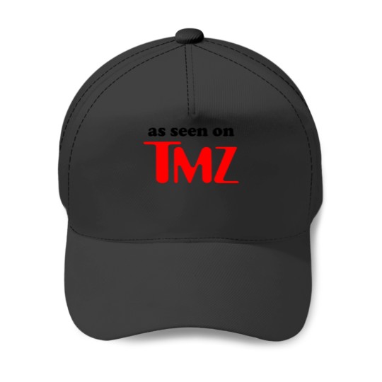 Discover As Seen on TMZ Baseball Caps