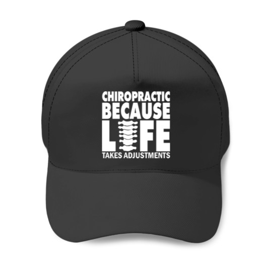 Discover Chiropractic Because Life Baseball Caps