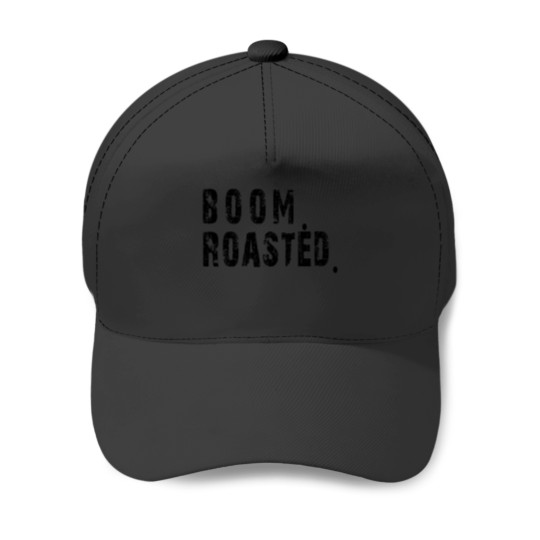 Discover boom roasted Baseball Caps